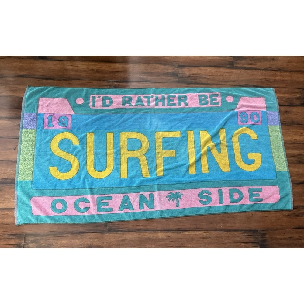 VTG 1990 Royal Terry Beach Towel "I'd Rather Be Surfing" Ocean Side, CA RARE